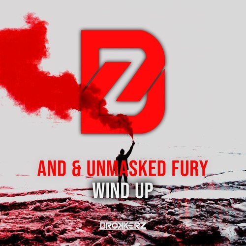 AnD, Unmasked Fury-Wind Up