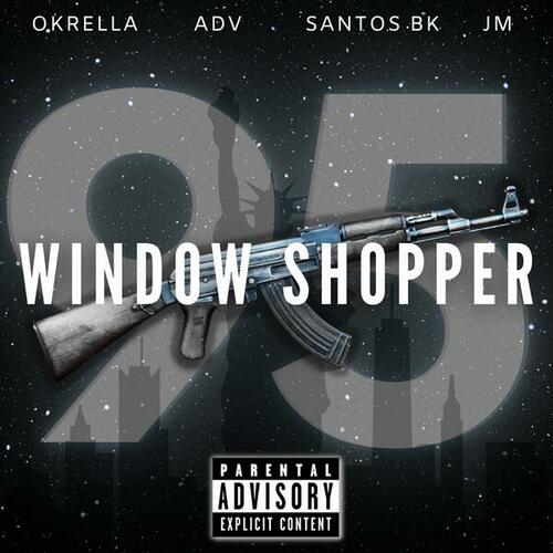 Santos BK, OKRella, ADV 95, JM-Window Shopper