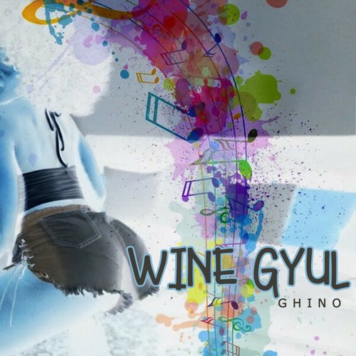 Ghino-Wine Gyul