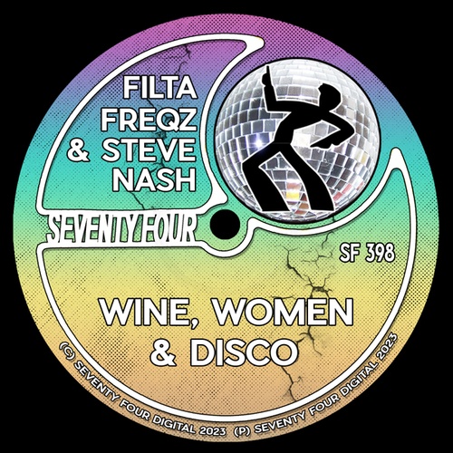 Filta Freqz, Steve Nash-Wine,Women & Disco