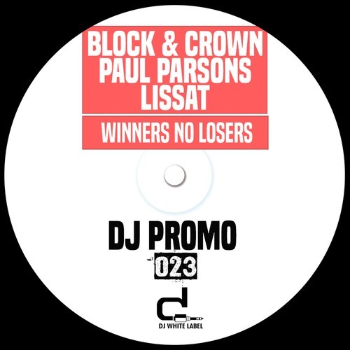 Paul Parsons, Block & Crown, Lissat-Winners No Losers