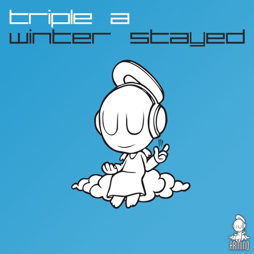 Triple A, armin van buuren-Winter Stayed