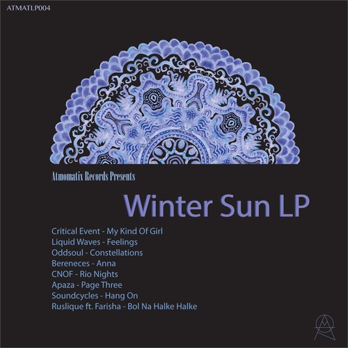 Critical Event, Liquid Waves, Oddsoul, Bereneces, Cnof, Apaza, Soundcycles, Ruslique, Farisha-Winter Sun LP