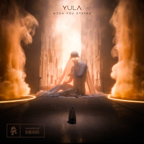 YULA-Wish You Stayed