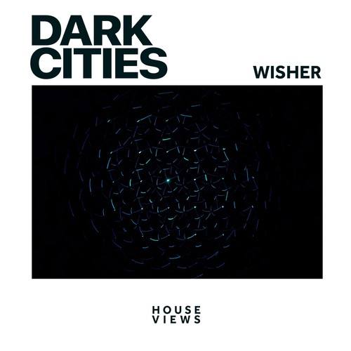 Dark Cities-Wisher