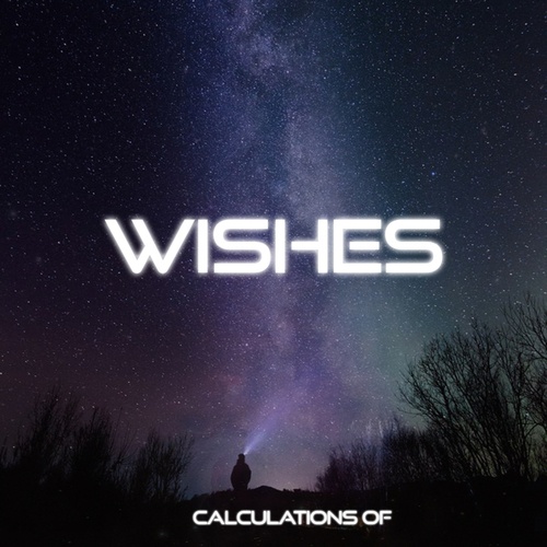Calculations Of-Wishes