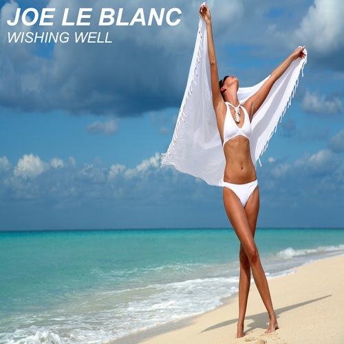 Joe Le Blanc-Wishing Well