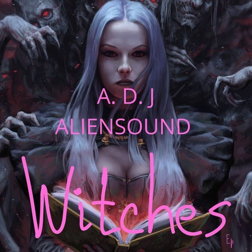 A.d.j Aliensound-Witches (Live)