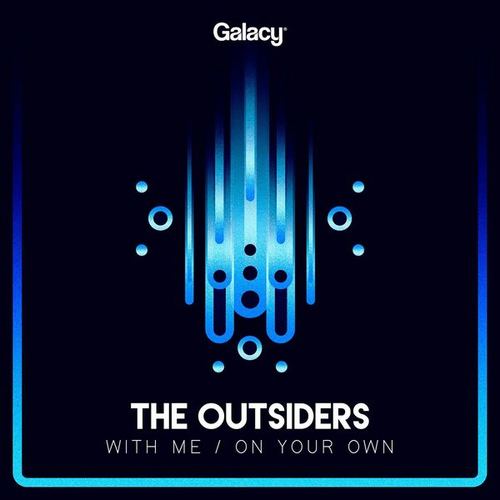 The Outsiders, Pyvot-With Me / On Your Own