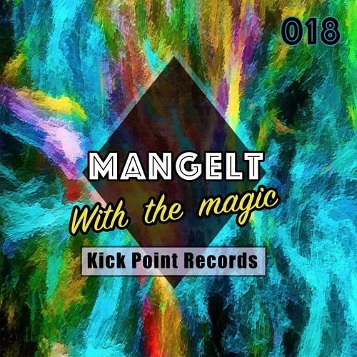 Mangelt-With the Magic