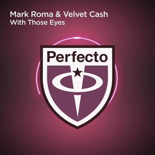 Velvet Cash, Mark Roma-With Those Eyes