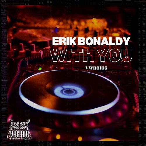 Erik Bonaldy-With You