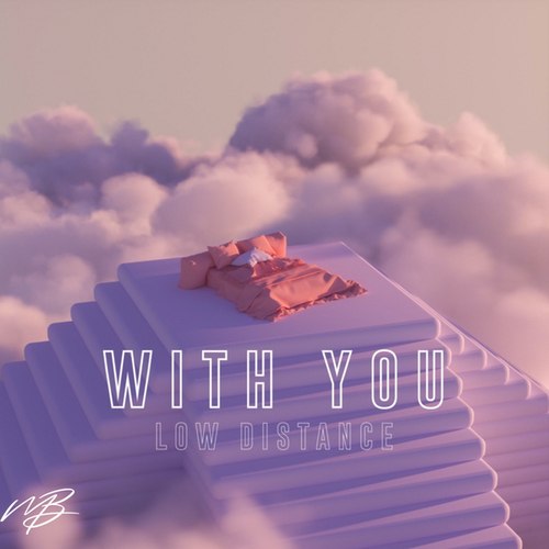 Low Distance-With You