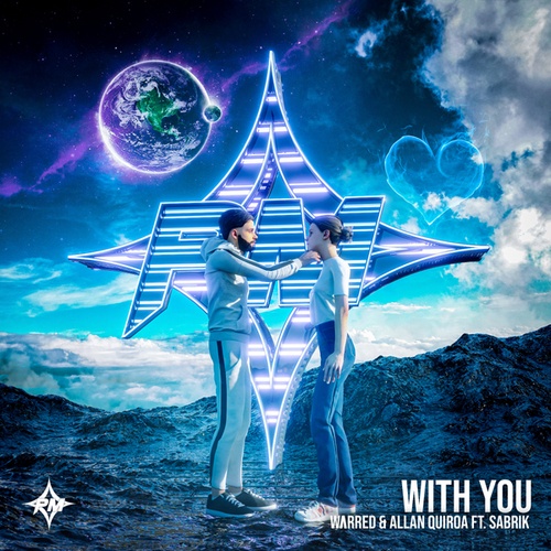 WΛRRED, Allan Quiroa, SabriK-With You