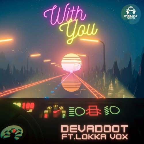 Devadoot, Lokka Vox-With You (Radio Edit)