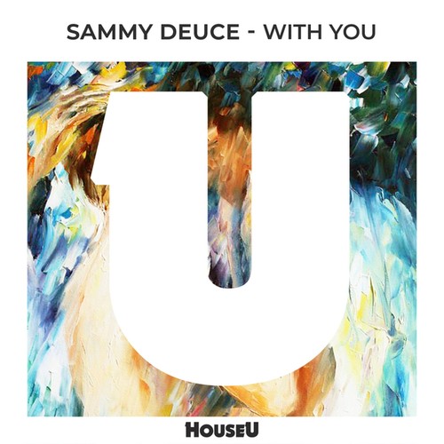 Sammy Deuce-With You