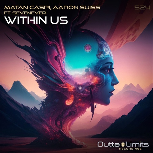Matan Caspi & Aaron Suiss, SevenEver-Within Us