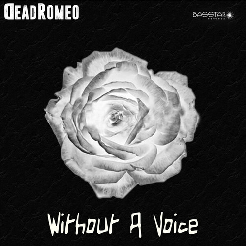 DeadRomeo-Without A Voice