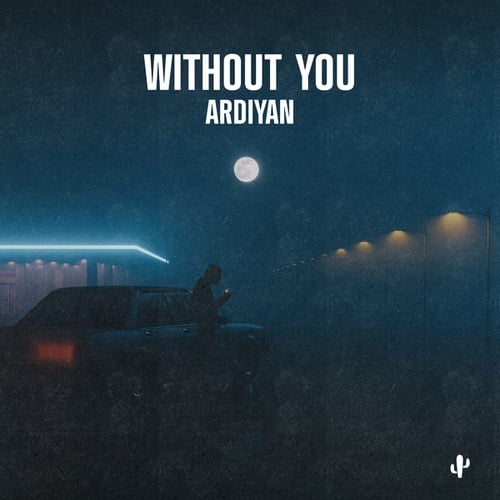 Ardiyan-Without You