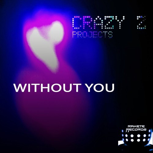 Without You (Cazintel Mix)