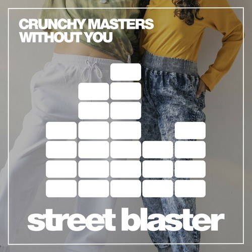 Crunchy Masters-Without You