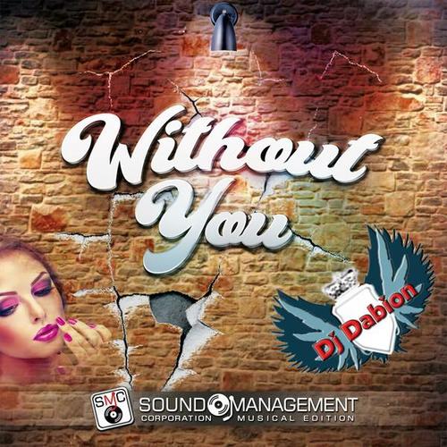 Dj Dabion-Without You