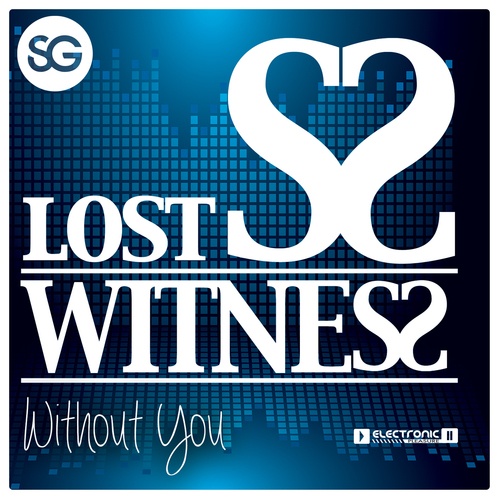 Lost Witness, Joe Anto, Airforlife, Justin Vito, Blueberg-Without You