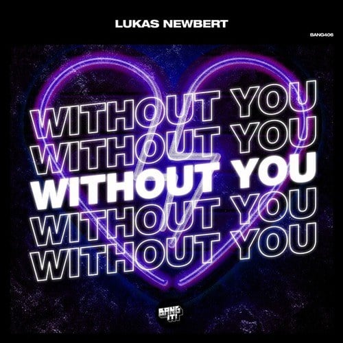 Lukas Newbert-Without You