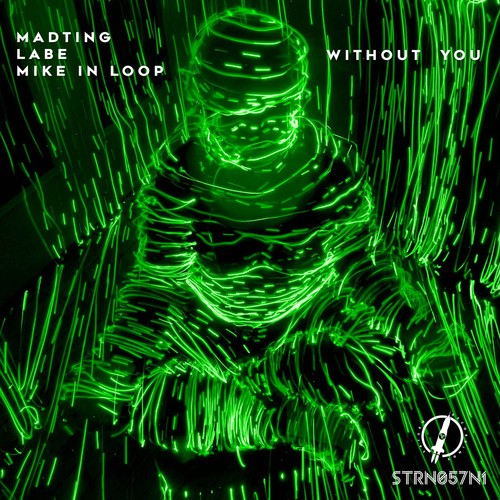 MadTing, Labe, Mike In Loop-Without You