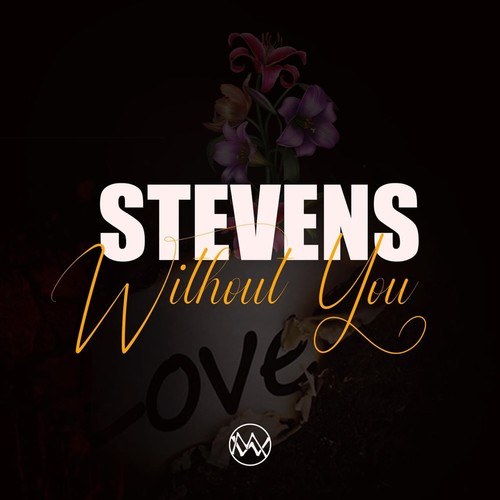 Stevens-Without You
