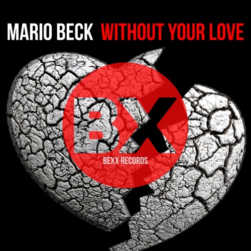 Mario Beck-Without Your Love