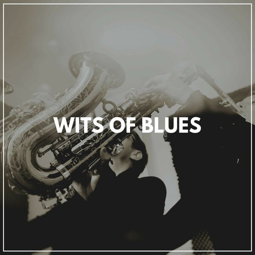 Wits of Blues