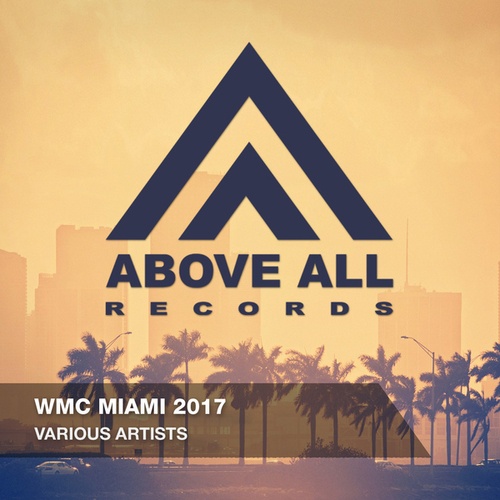 Various Artists-WMC Miami 2017
