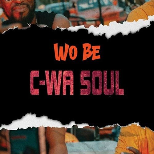 C-WA SOUL-Wo Bè (Originale)