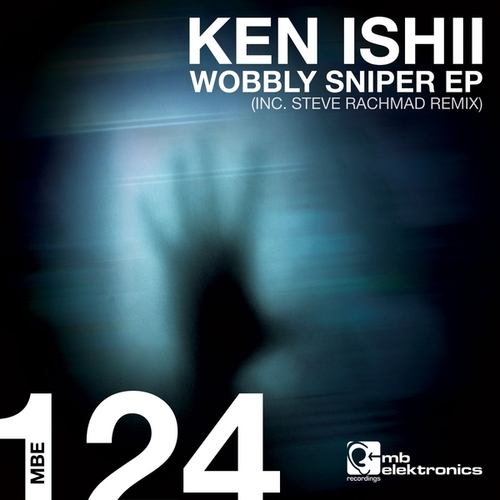 Ken Ishii, Steve Rachmad-Wobbly Sniper