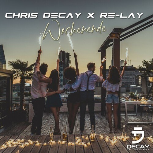 Chris Decay, Re-lay-Wochenende