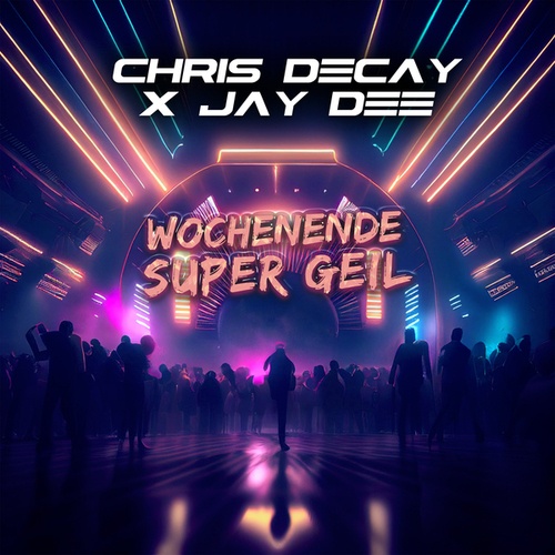 Chris Decay, Jay Dee-Wochenende super geil
