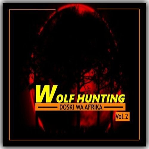 Doski Wa Afrika-Wolf Hunting, Vol. 2