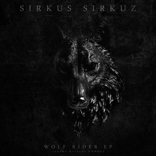 Sirkus Sirkuz, KMRT, Adam Schock, Future Proof-Wolf Rider