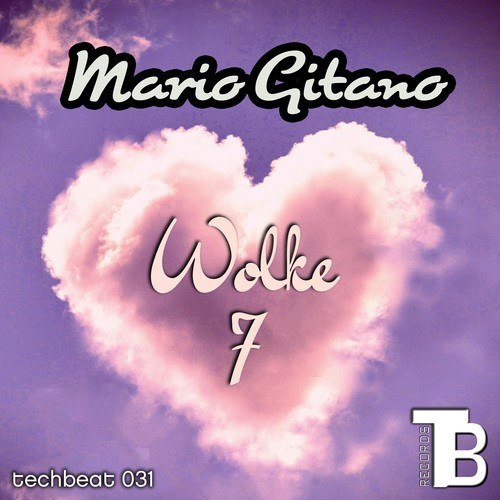 Mario Gitano-Wolke 7