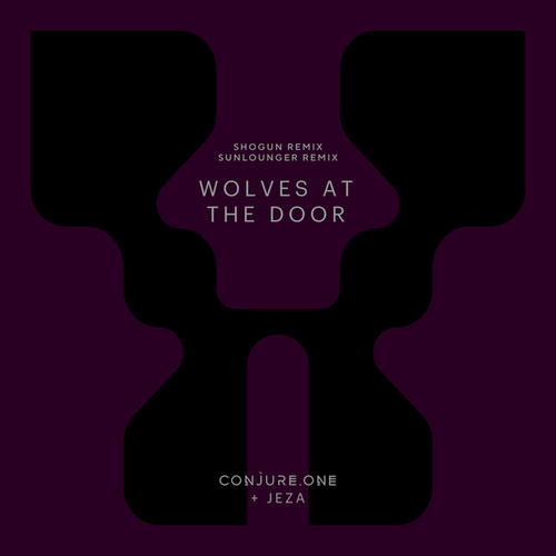 Conjure One, Jeza, Sunlounger-Wolves at the Door