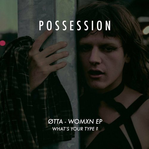 ØTTA-WOMXN EP (What’s your type ?)