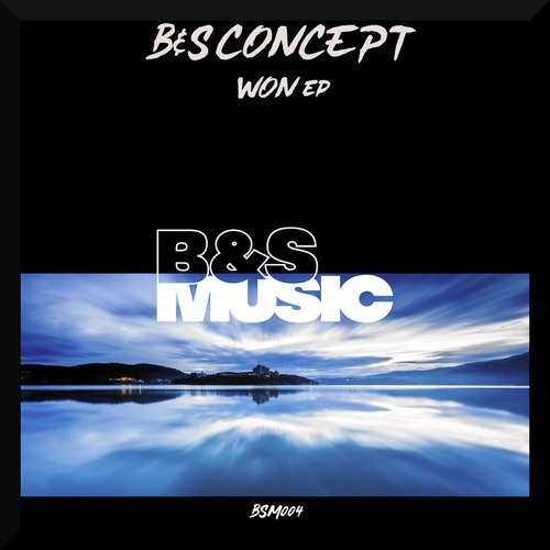 B&S Concept-Won EP