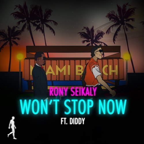 Rony Seikaly, Diddy-Won't Stop Now