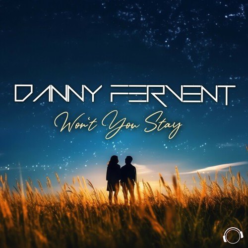 Danny Fervent-Won't You Stay