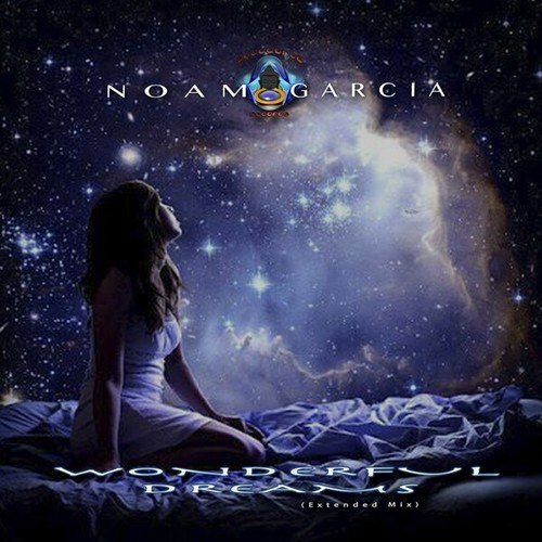 Noam Garcia-Wonderful Dreams (Extended Mix)