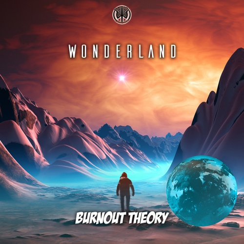 Burnout Theory-Wonderland