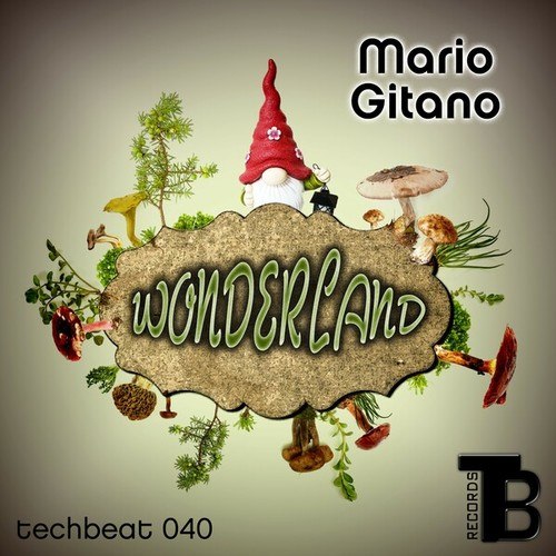 Mario Gitano-Wonderland