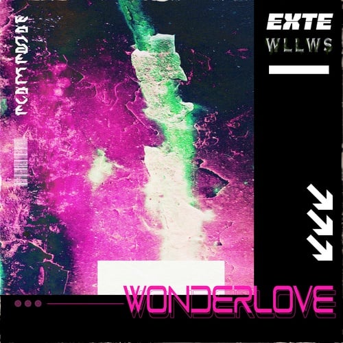 WLLWS, EXTE-Wonderlove