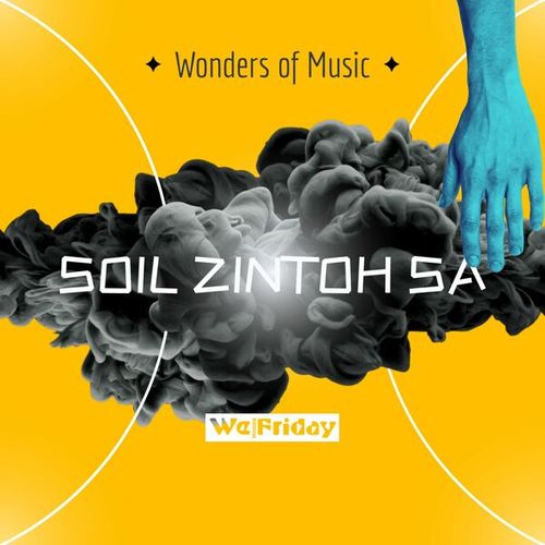Soil Zintoh SA-Wonders of Music (Main Mix)